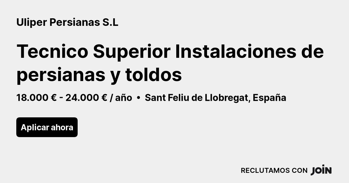 Uliper Persianas S L Sant Feliu De Llobregat Tecnico Superior