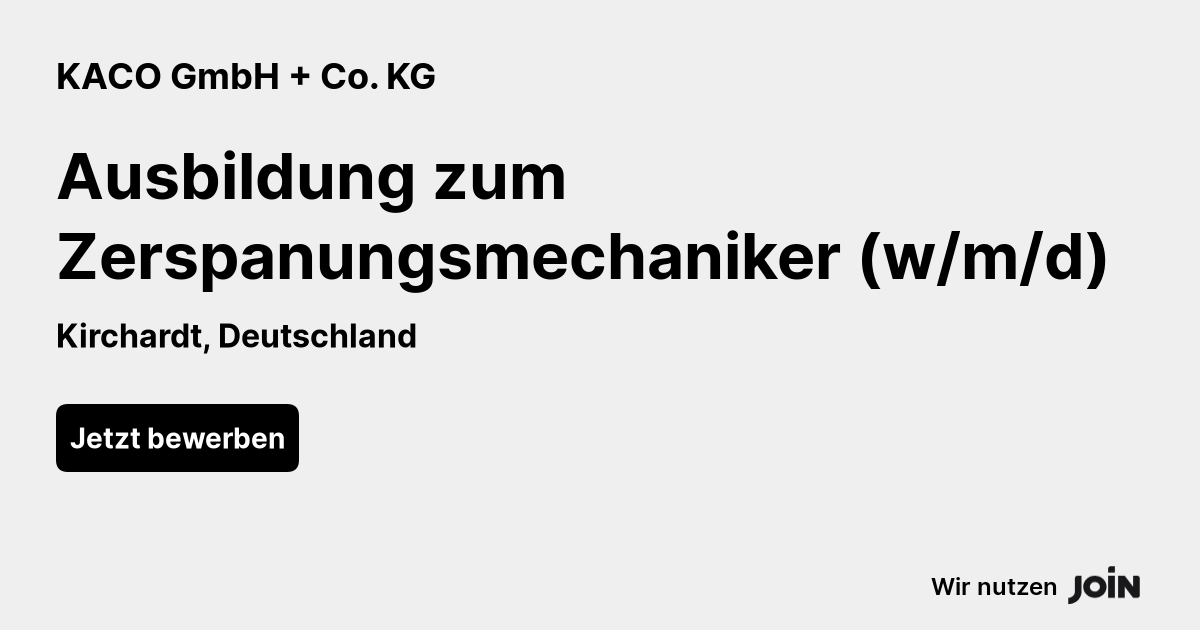 Kaco Gmbh Co Kg Kirchardt Ausbildung Zum Zerspanungsmechaniker W