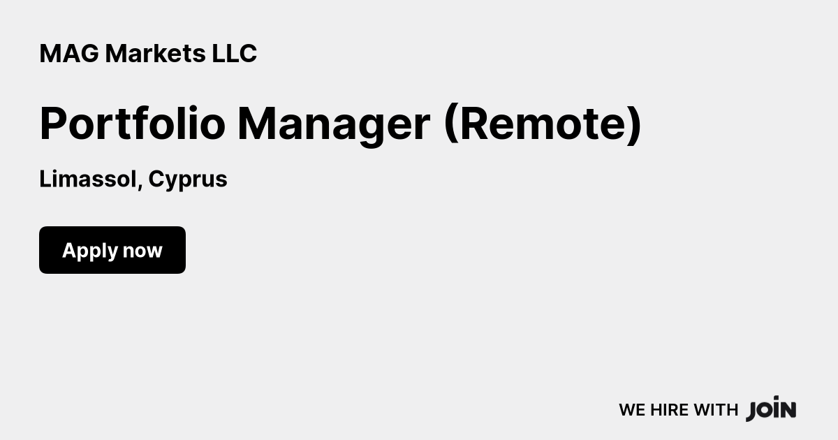 MAG Markets LLC Remote Portfolio Manager Remote