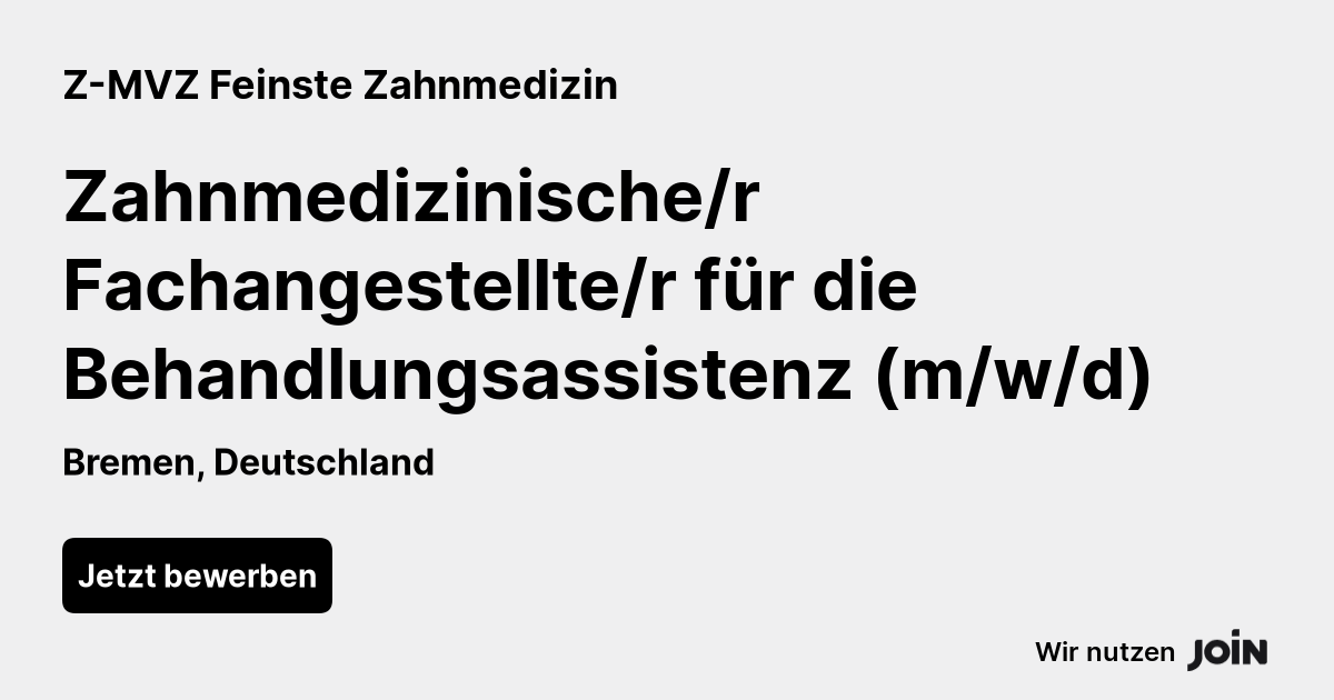 Z MVZ Feinste Zahnmedizin Bremen Zahnmedizinische R Fachangestellte