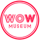 WOW Museum