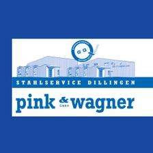 Pink & Wagner GmbH - Stahlservice Dillingen