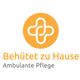 Ambulante Pflege - Behütet zu Hause