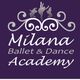 Milana Ballet & Dance Academy