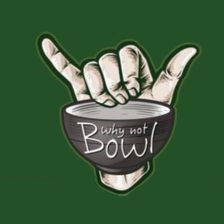 Why not Bowl GmbH