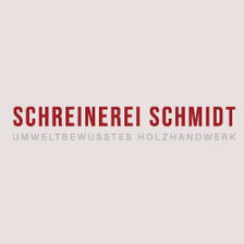 Schreinerei Schmidt
