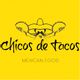 Chicos de Tacos