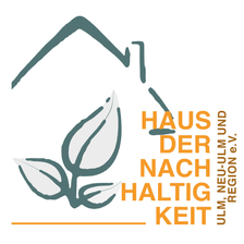 Haus der Nachhaltigkeit Ulm, Neu-Ulm und Region