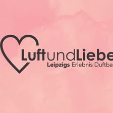 Luft und Liebe Bar Leipzig GmbH