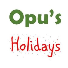 Opu's Holidays