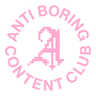Anti Boring Content Club GmbH