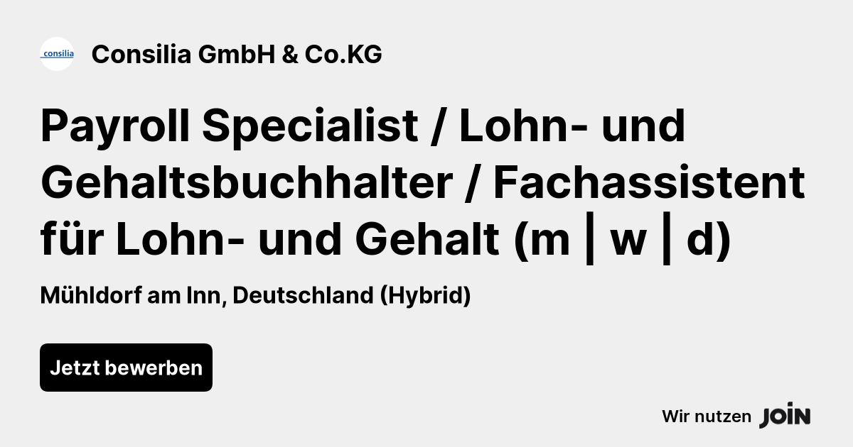 Consilia GmbH & Co.KG (Mühldorf Am Inn): Payroll Specialist / Lohn- Und ...