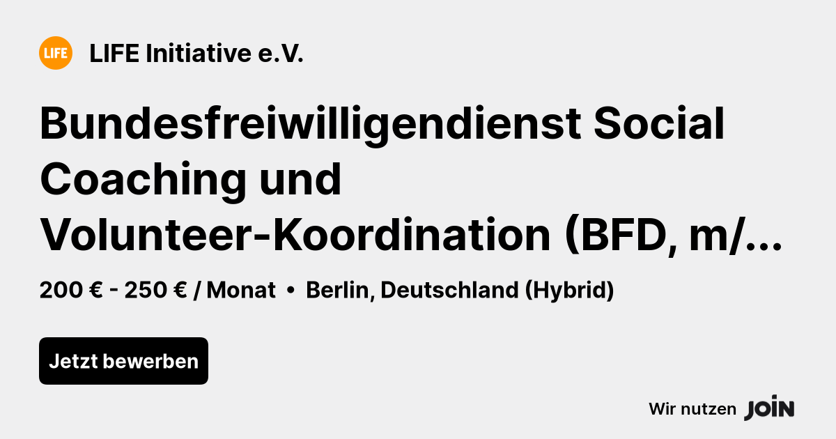 LIFE Initiative E.V. (Berlin): Bundesfreiwilligendienst Social Coaching ...