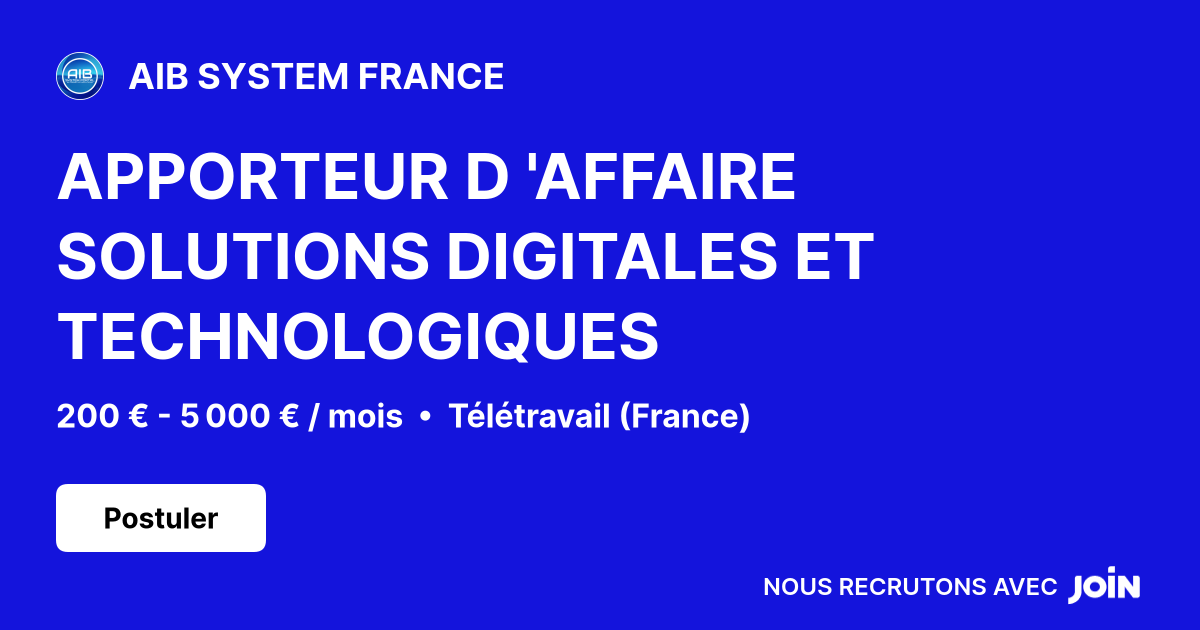 AIB SYSTEM FRANCE (Télétravail): APPORTEUR D 'AFFAIRE SOLUTIONS ...