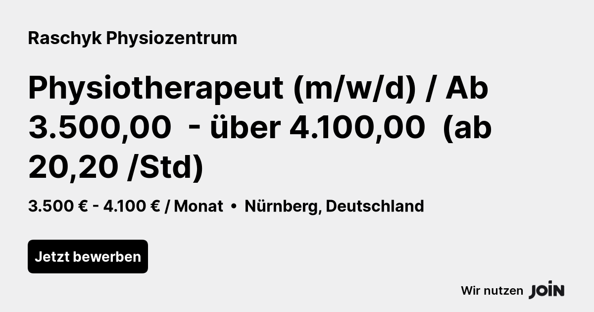 Raschyk Physiozentrum (Nürnberg): Physiotherapeut (m/w/d) / Ab 3.500,00 ...