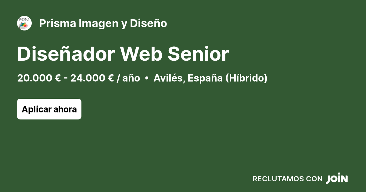 Prisma Imagen y Diseño (Avilés): Diseñador Web Senior