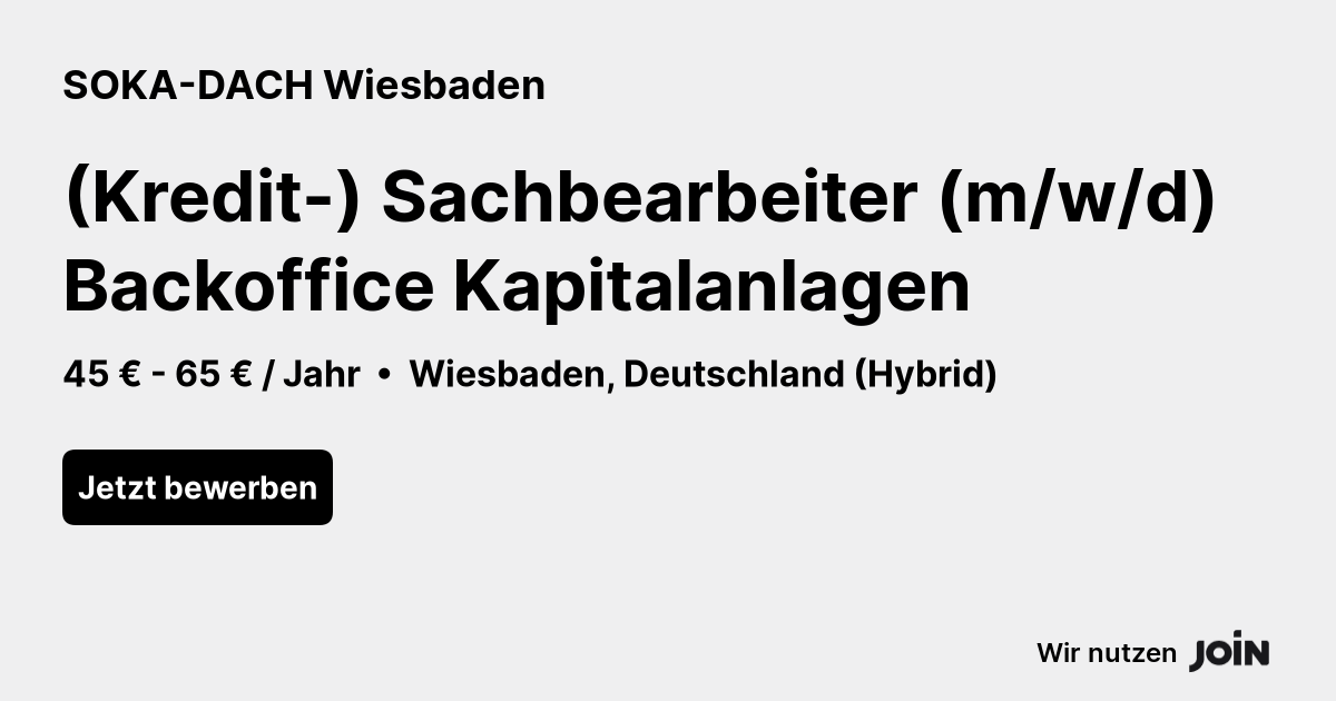 SOKA-DACH Wiesbaden (Wiesbaden): (Loan) clerk (m / f / d) back office capital investments