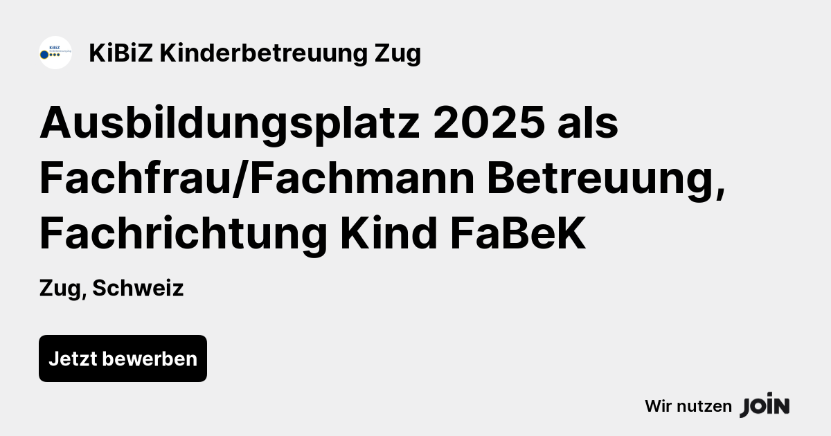 Kinderbetreuung Zug (Zug) Ausbildungsplatz 2025 als Fachfrau