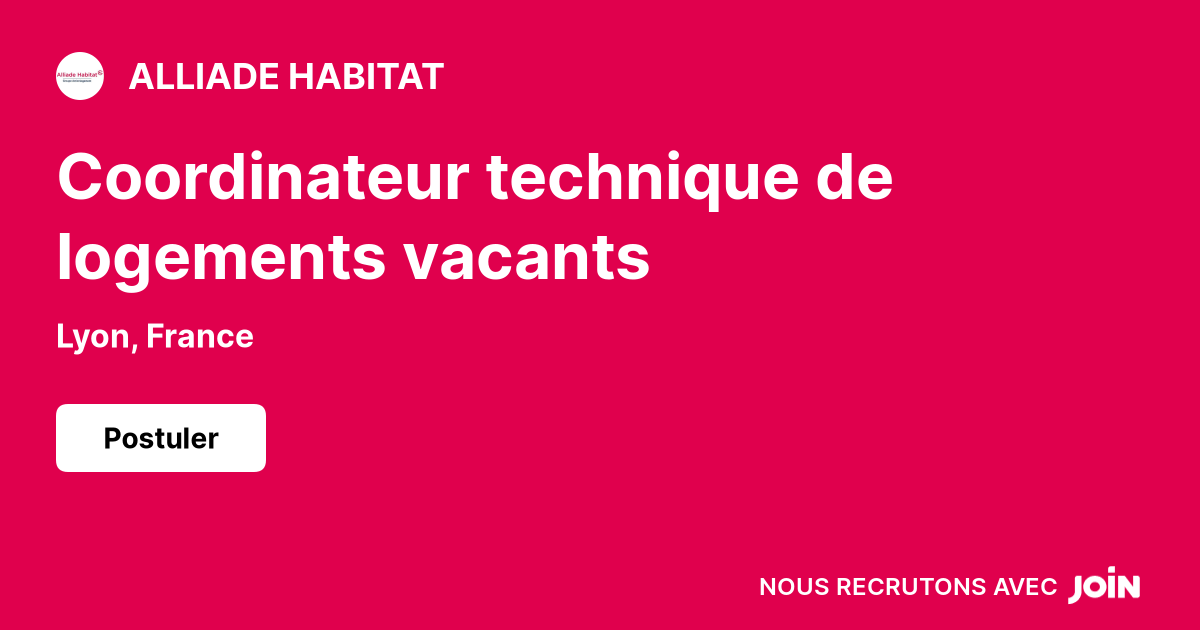 ALLIADE HABITAT (Lyon): Coordinateur technique de logements vacants