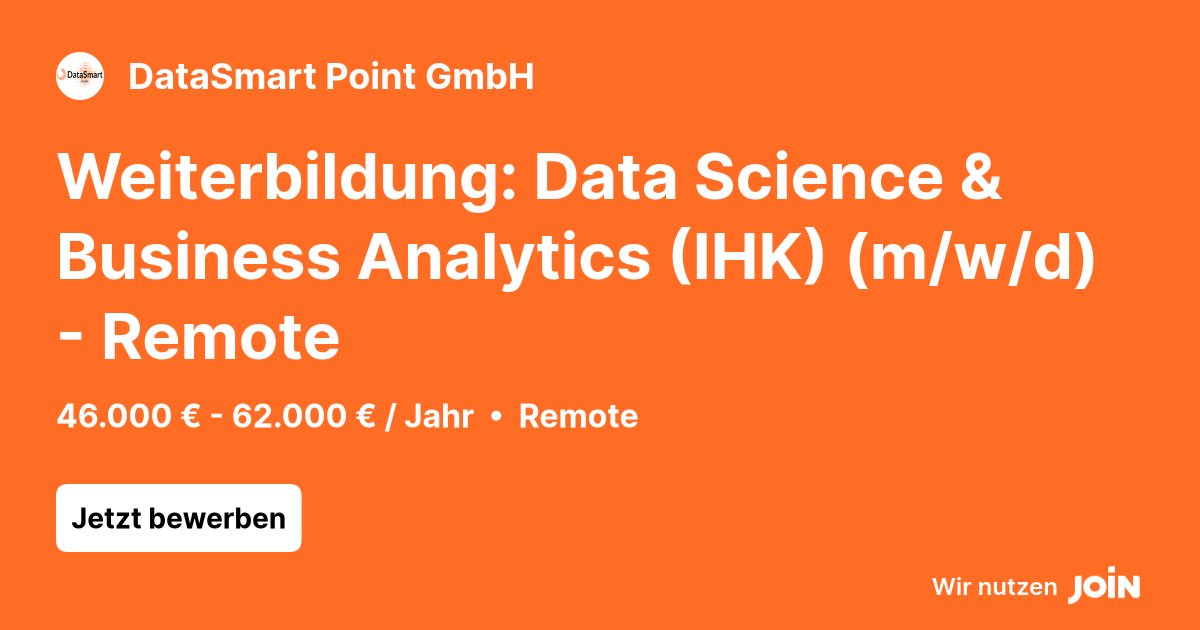 DataSmart Point (Remote): Weiterbildung: Data Science & Business ...