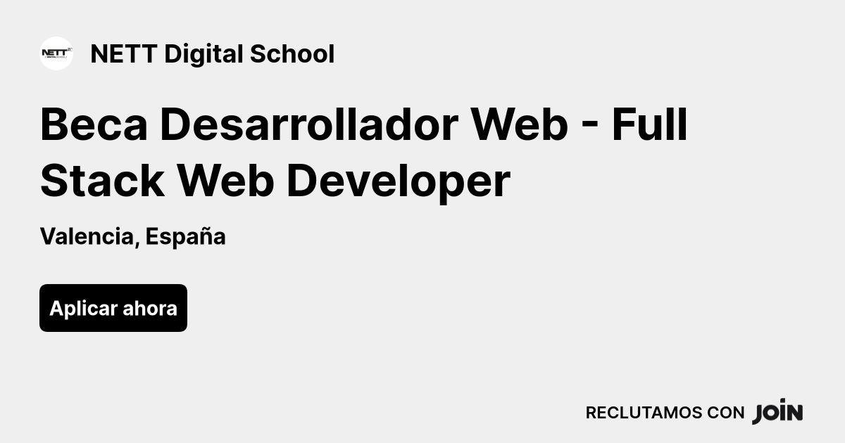 NETT Digital School (Valencia): Beca Desarrollador Web - Full Stack Web ...
