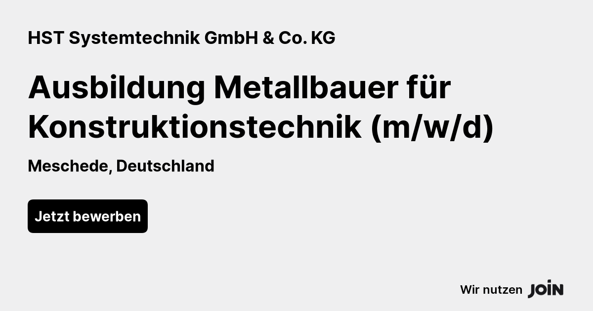 HST Systemtechnik GmbH & Co. KG (Meschede): Ausbildung Metallbauer Für ...