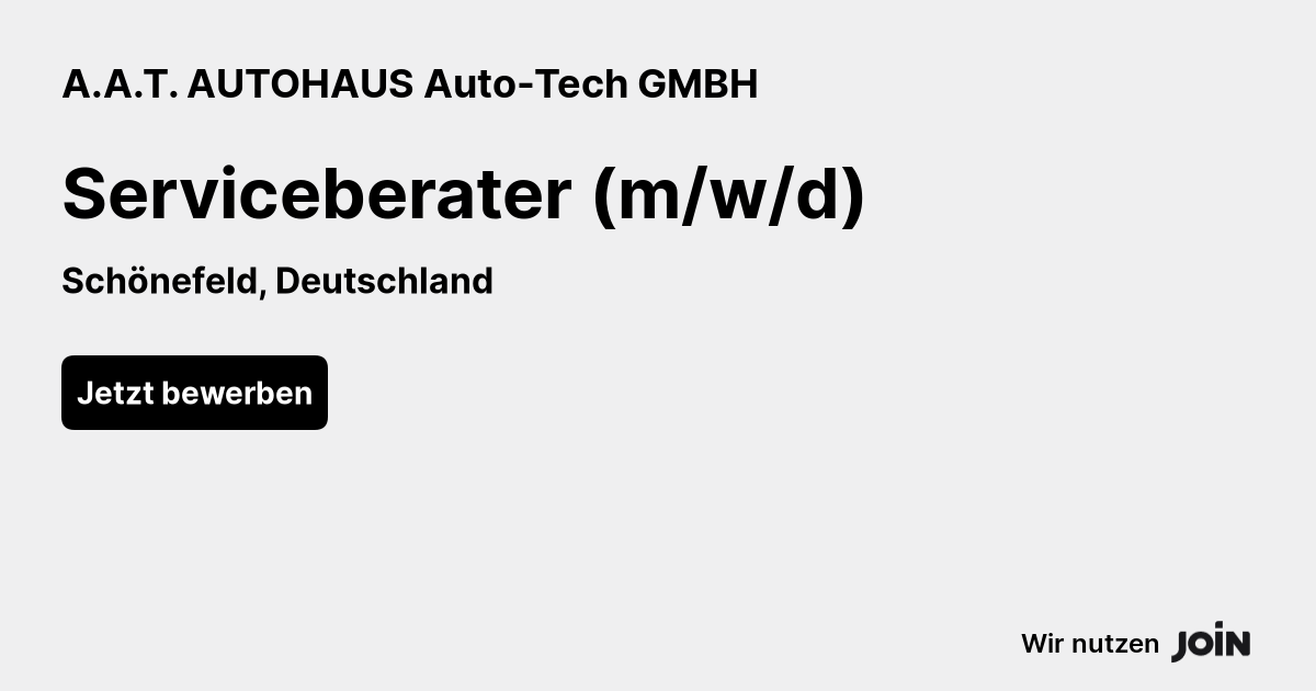 A.A.T. AUTOHAUS Auto-Tech (Schönefeld): Serviceberater (m/w/d)