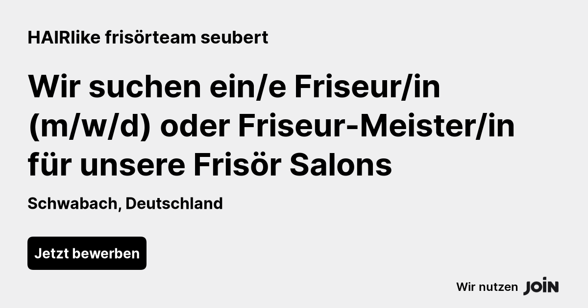 HAIRlike frisörteam seubert (Schwabach): Wir suchen ein/e Friseur/in (m ...