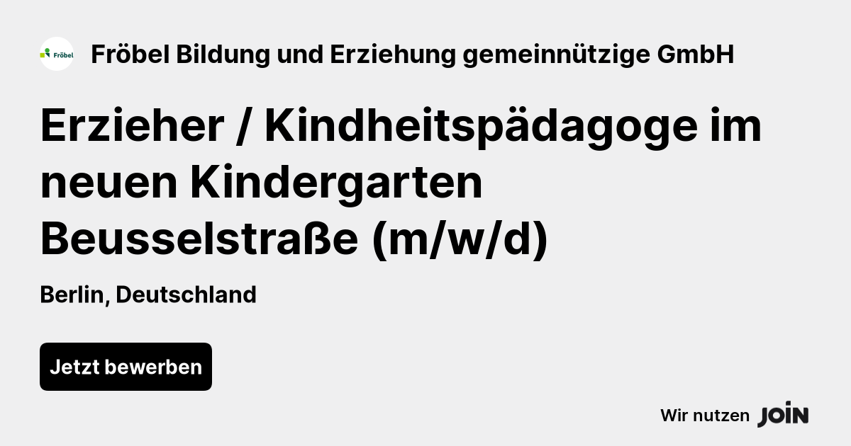 Fröbel Bildung und Erziehung gemeinnützige (Berlin): Erzieher ...