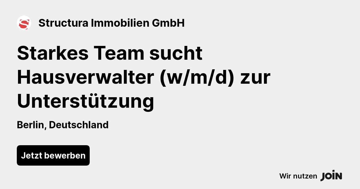 Structura Immobilien (Berlin): Starkes Team sucht Hausverwalter (w/m/d ...