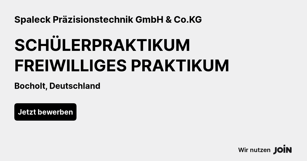 Spaleck Pr Zisionstechnik Gmbh Co Kg Bocholt Sch Lerpraktikum Freiwilliges Praktikum