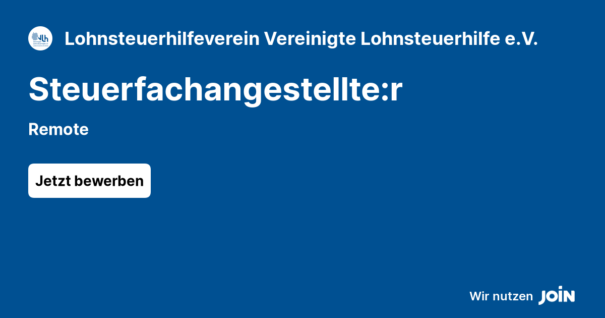 Lohnsteuerhilfeverein Vereinigte Lohnsteuerhilfe e.V. (Remote) Steuerfachangestellter